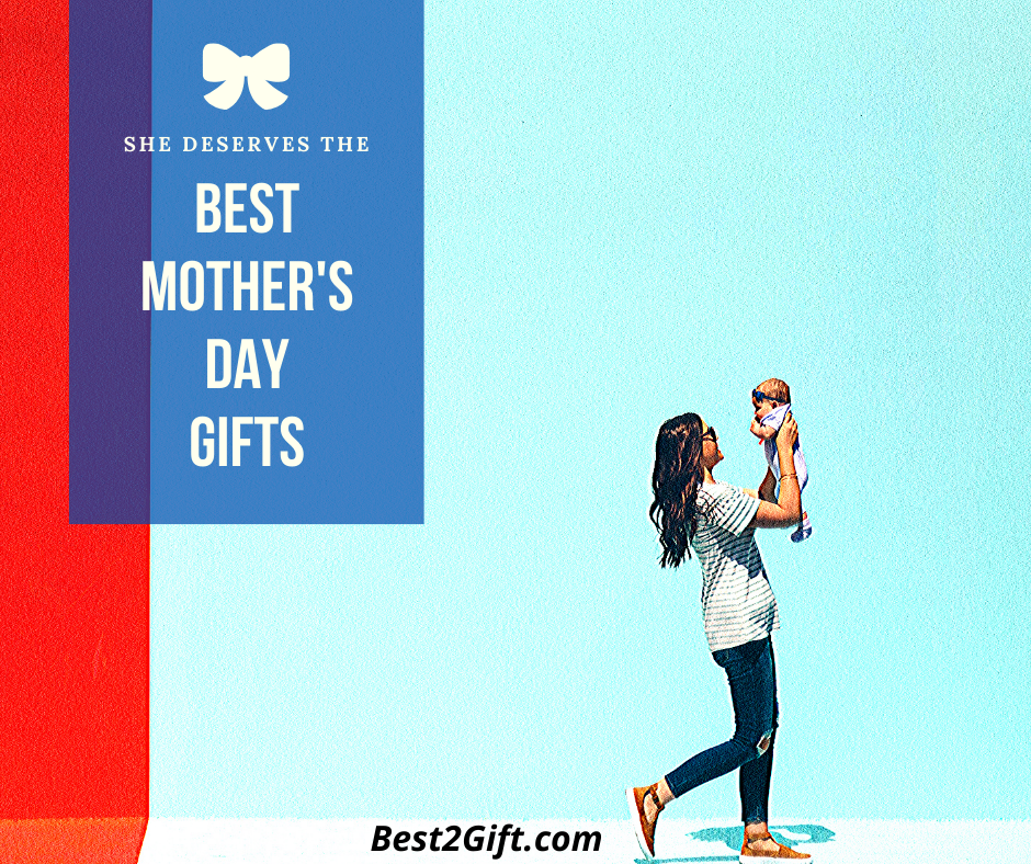 Best Mother's Day Gifts 2020